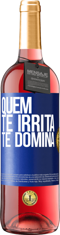 29,95 € | Vinho rosé Edição ROSÉ Quem te irrita, te domina Etiqueta Azul. Etiqueta personalizável Vinho jovem Colheita 2024 Tempranillo