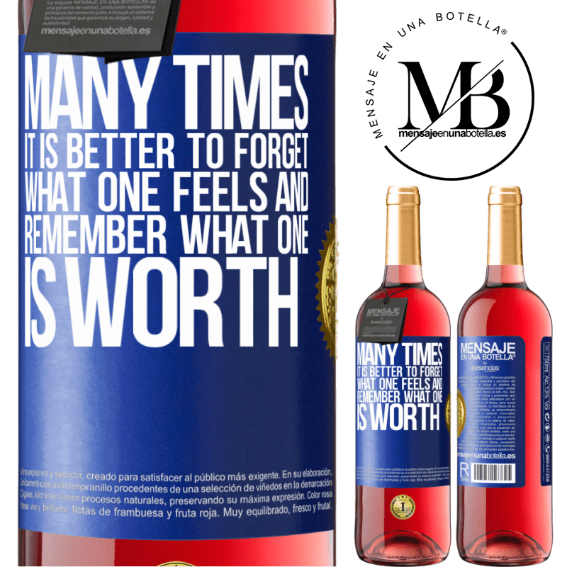 29,95 € Free Shipping | Rosé Wine ROSÉ Edition Many times it is better to forget what one feels and remember what one is worth Blue Label. Customizable label Young wine Harvest 2022 Tempranillo