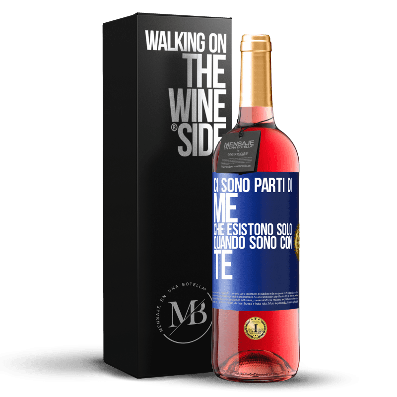 29,95 € Spedizione Gratuita | Vino rosato Edizione ROSÉ Ci sono parti di me che esistono solo quando sono con te Etichetta Blu. Etichetta personalizzabile Vino giovane Raccogliere 2024 Tempranillo