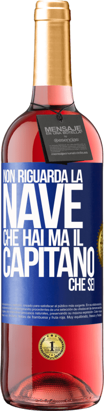 29,95 € | Vino rosato Edizione ROSÉ Non riguarda la nave che hai, ma il capitano che sei Etichetta Blu. Etichetta personalizzabile Vino giovane Raccogliere 2024 Tempranillo