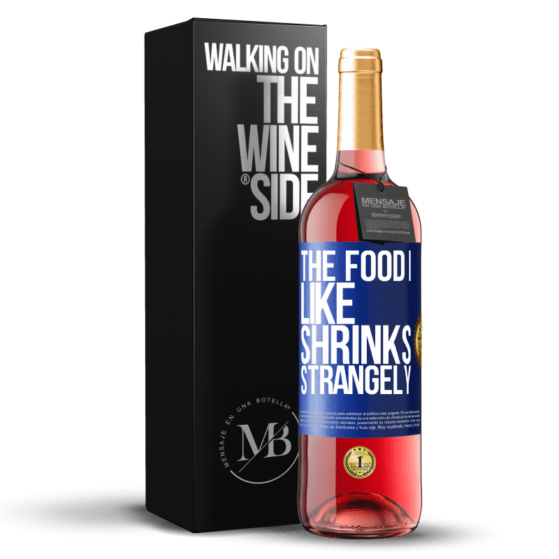 29,95 € Бесплатная доставка | Розовое вино Издание ROSÉ Еда, которая мне нравится, странно сжимается Синяя метка. Настраиваемая этикетка Молодое вино Урожай 2023 Tempranillo