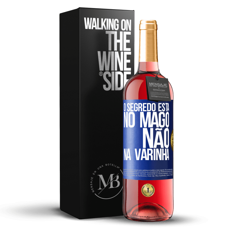 29,95 € Envio grátis | Vinho rosé Edição ROSÉ O segredo está no mago, não na varinha Etiqueta Azul. Etiqueta personalizável Vinho jovem Colheita 2024 Tempranillo