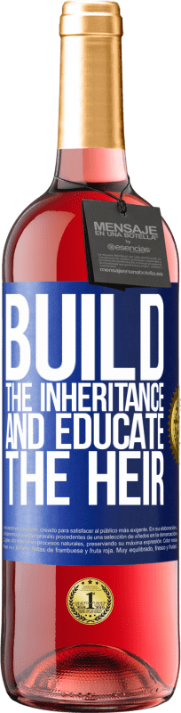 29,95 € | Rosé Wine ROSÉ Edition Build the inheritance and educate the heir Blue Label. Customizable label Young wine Harvest 2024 Tempranillo