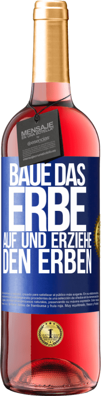 29,95 € | Roséwein ROSÉ Ausgabe Baue das Erbe auf und erziehe den Erben Blaue Markierung. Anpassbares Etikett Junger Wein Ernte 2024 Tempranillo