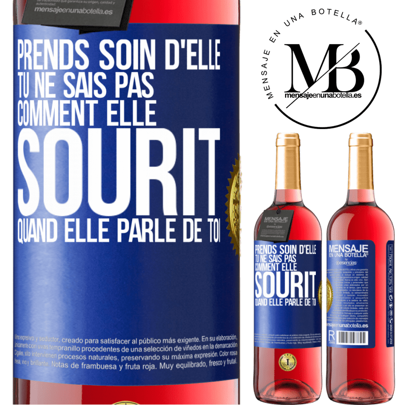 29,95 € Envoi gratuit | Vin rosé Édition ROSÉ Prends soin d'elle. Tu ne sais pas comment elle sourit quand elle parle de toi Étiquette Bleue. Étiquette personnalisable Vin jeune Récolte 2024 Tempranillo