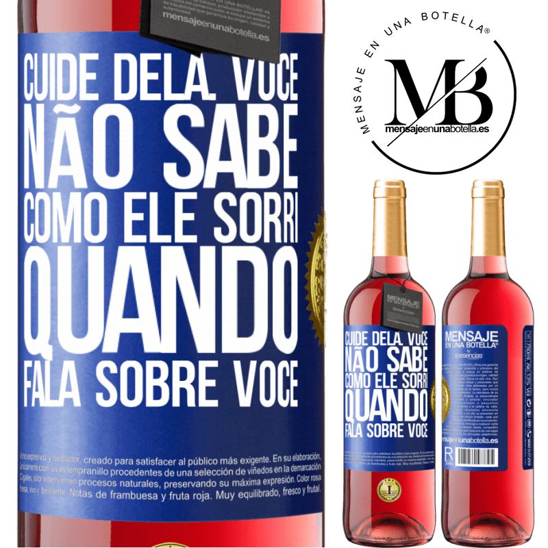 29,95 € Envio grátis | Vinho rosé Edição ROSÉ Cuide dela. Você não sabe como ele sorri quando fala sobre você Etiqueta Azul. Etiqueta personalizável Vinho jovem Colheita 2024 Tempranillo