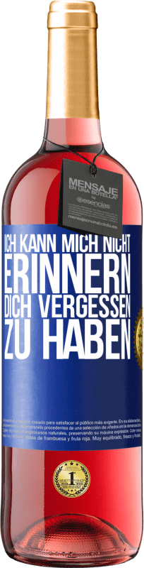 29,95 € | Roséwein ROSÉ Ausgabe Ich kann mich nicht erinnern, dich vergessen zu haben Blaue Markierung. Anpassbares Etikett Junger Wein Ernte 2024 Tempranillo