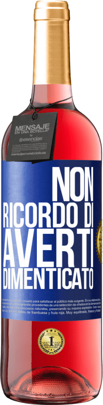 29,95 € Spedizione Gratuita | Vino rosato Edizione ROSÉ Non ricordo di averti dimenticato Etichetta Blu. Etichetta personalizzabile Vino giovane Raccogliere 2023 Tempranillo