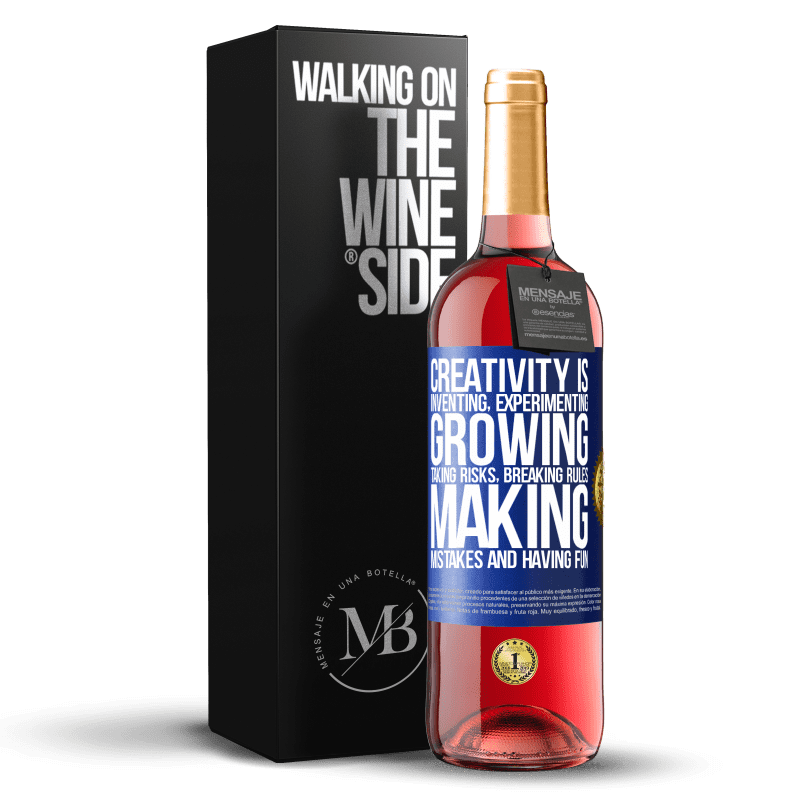 29,95 € Free Shipping | Rosé Wine ROSÉ Edition Creativity is inventing, experimenting, growing, taking risks, breaking rules, making mistakes, and having fun Blue Label. Customizable label Young wine Harvest 2024 Tempranillo