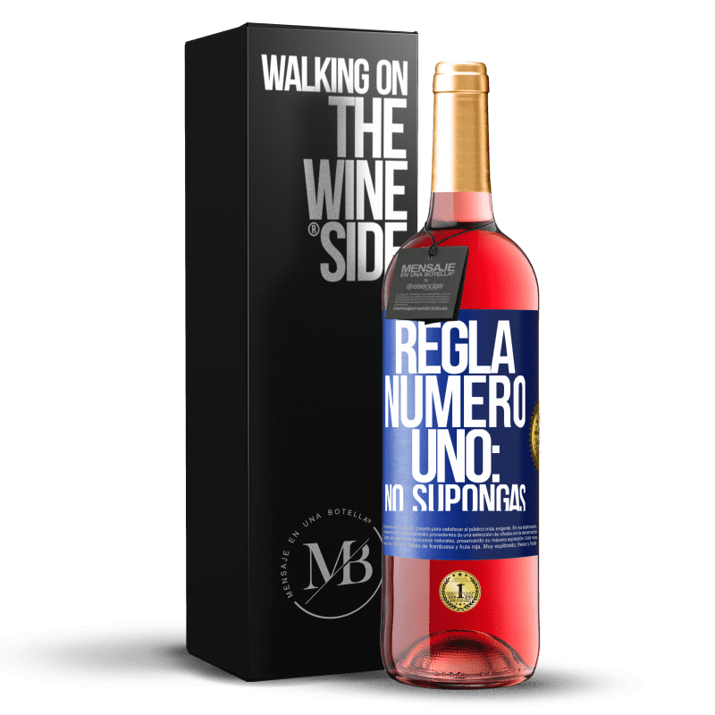 29,95 € Envío gratis | Vino Rosado Edición ROSÉ Regla número uno: no supongas Etiqueta Azul. Etiqueta personalizable Vino joven Cosecha 2024 Tempranillo