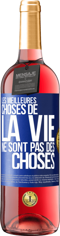 29,95 € Envoi gratuit | Vin rosé Édition ROSÉ Les meilleures choses de la vie ne sont pas des choses Étiquette Bleue. Étiquette personnalisable Vin jeune Récolte 2025 Tempranillo