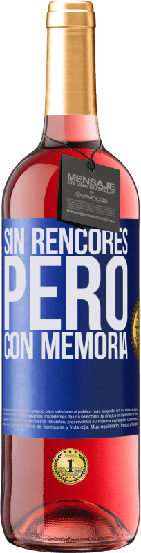 29,95 € | Vino Rosado Edición ROSÉ Sin rencores, pero con memoria Etiqueta Azul. Etiqueta personalizable Vino joven Cosecha 2023 Tempranillo
