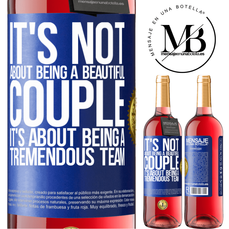 29,95 € Free Shipping | Rosé Wine ROSÉ Edition It's not about being a beautiful couple. It's about being a tremendous team Blue Label. Customizable label Young wine Harvest 2022 Tempranillo