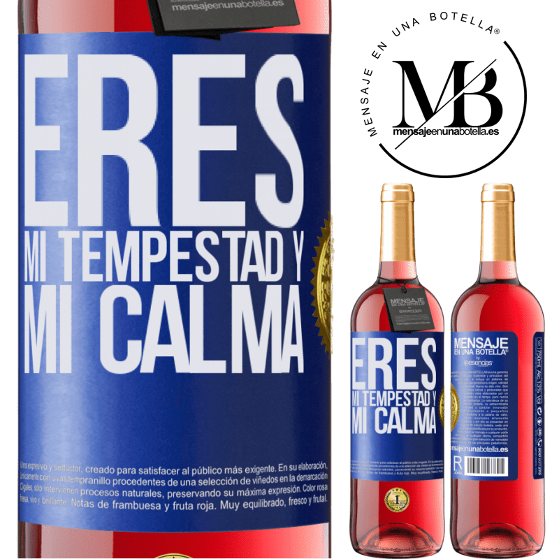 29,95 € Envío gratis | Vino Rosado Edición ROSÉ Eres mi tempestad y mi calma Etiqueta Azul. Etiqueta personalizable Vino joven Cosecha 2023 Tempranillo