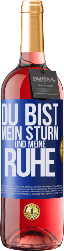 29,95 € | Roséwein ROSÉ Ausgabe Du bist mein Sturm und meine Ruhe Blaue Markierung. Anpassbares Etikett Junger Wein Ernte 2024 Tempranillo