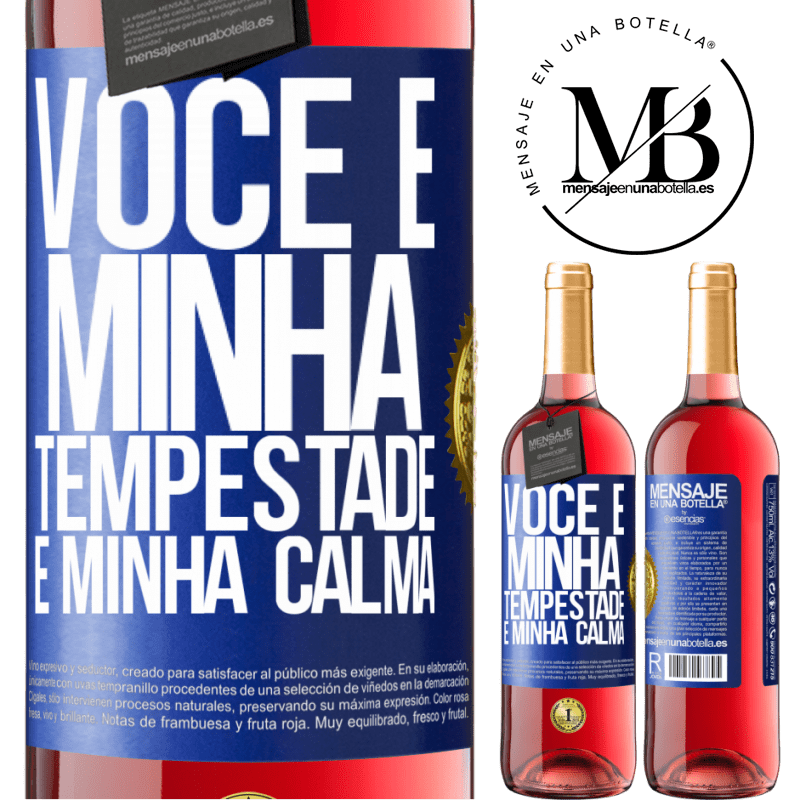 29,95 € Envio grátis | Vinho rosé Edição ROSÉ Você é minha tempestade e minha calma Etiqueta Azul. Etiqueta personalizável Vinho jovem Colheita 2023 Tempranillo