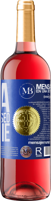 «Deja que el deseo te guíe» Edición ROSÉ