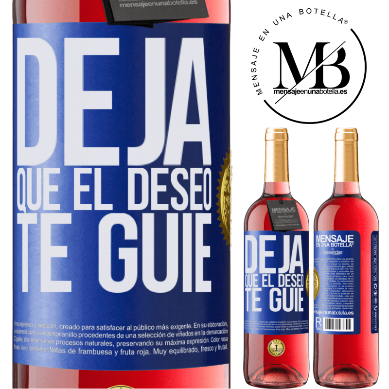 29,95 € Envío gratis | Vino Rosado Edición ROSÉ Deja que el deseo te guíe Etiqueta Azul. Etiqueta personalizable Vino joven Cosecha 2024 Tempranillo