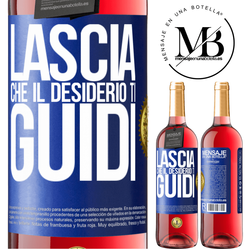 29,95 € Spedizione Gratuita | Vino rosato Edizione ROSÉ Lascia che il desiderio ti guidi Etichetta Blu. Etichetta personalizzabile Vino giovane Raccogliere 2024 Tempranillo