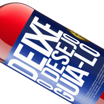 Expressões Únicas e Pessoais. «Deixe o desejo guiá-lo» Edição ROSÉ