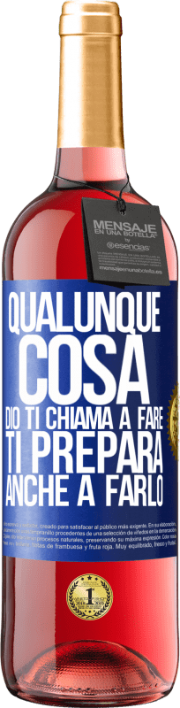 29,95 € Spedizione Gratuita | Vino rosato Edizione ROSÉ Qualunque cosa Dio ti chiama a fare, ti prepara anche a farlo Etichetta Blu. Etichetta personalizzabile Vino giovane Raccogliere 2024 Tempranillo