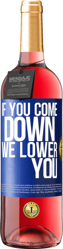 29,95 € | Rosé Wine ROSÉ Edition If you come down, we lower you Blue Label. Customizable label Young wine Harvest 2025 Tempranillo