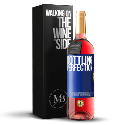 «Bottling perfection» ROSÉ Ausgabe