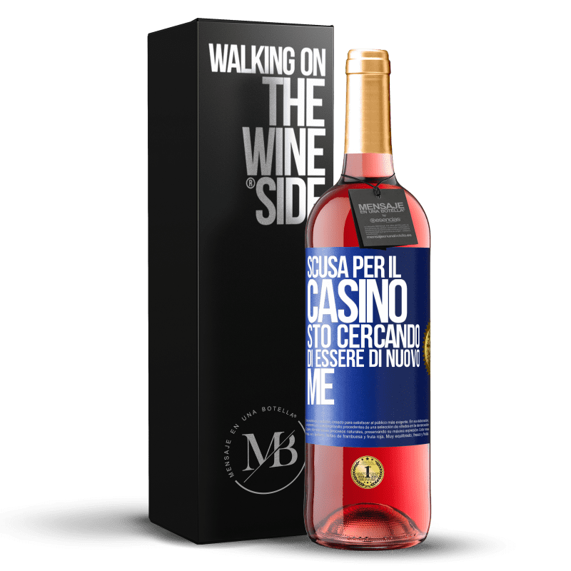 29,95 € Spedizione Gratuita | Vino rosato Edizione ROSÉ Scusa per il casino, sto cercando di essere di nuovo me Etichetta Blu. Etichetta personalizzabile Vino giovane Raccogliere 2024 Tempranillo