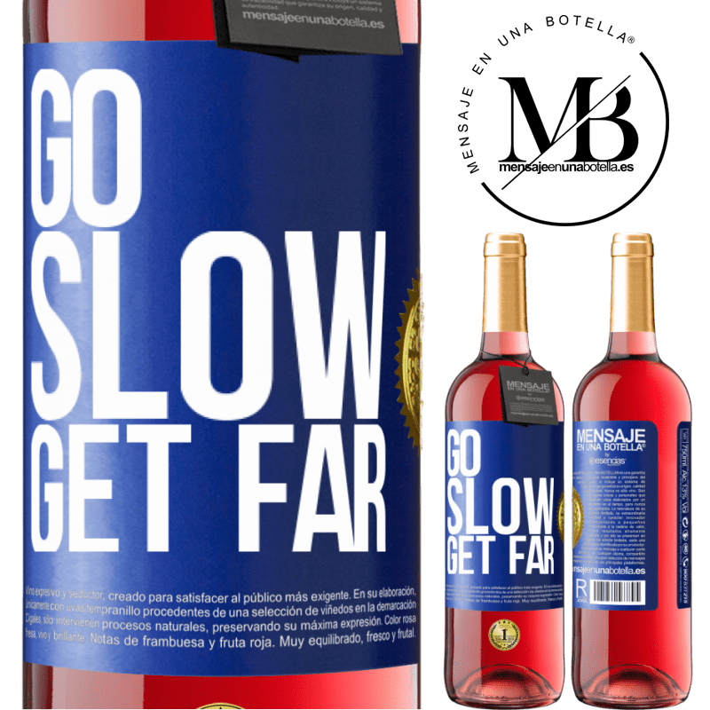 29,95 € Free Shipping | Rosé Wine ROSÉ Edition Go slow. Get far Blue Label. Customizable label Young wine Harvest 2022 Tempranillo