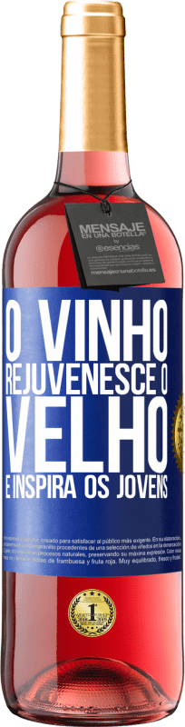 29,95 € | Vinho rosé Edição ROSÉ O vinho rejuvenesce o velho e inspira os jovens Etiqueta Azul. Etiqueta personalizável Vinho jovem Colheita 2023 Tempranillo