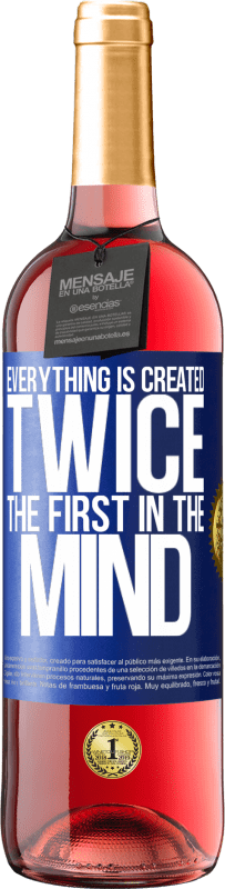 24,95 € Free Shipping | Rosé Wine ROSÉ Edition Everything is created twice. The first in the mind Blue Label. Customizable label Young wine Harvest 2021 Tempranillo