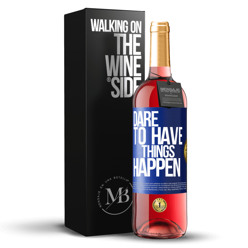 29,95 € 送料無料 | ロゼワイン ROSÉエディション Dare to have things happen 青いタグ. カスタマイズ可能なラベル 若いワイン 収穫 2024 Tempranillo