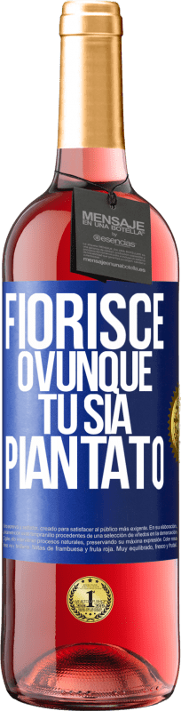 29,95 € Spedizione Gratuita | Vino rosato Edizione ROSÉ Fiorisce ovunque tu sia piantato Etichetta Blu. Etichetta personalizzabile Vino giovane Raccogliere 2025 Tempranillo
