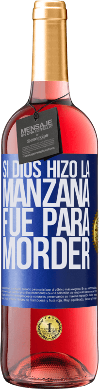 29,95 € | Vino Rosado Edición ROSÉ Si Dios hizo la manzana fue para morder Etiqueta Azul. Etiqueta personalizable Vino joven Cosecha 2024 Tempranillo