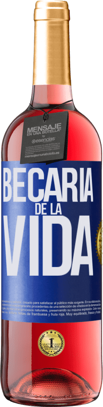 29,95 € Envío gratis | Vino Rosado Edición ROSÉ Becaria de la vida Etiqueta Azul. Etiqueta personalizable Vino joven Cosecha 2024 Tempranillo