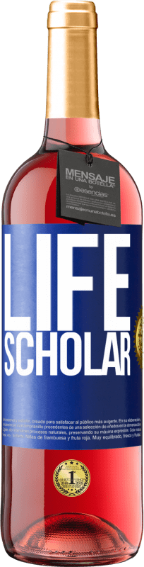 29,95 € | Vinho rosé Edição ROSÉ Life Scholar Etiqueta Azul. Etiqueta personalizável Vinho jovem Colheita 2023 Tempranillo