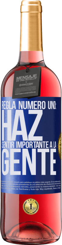 Envío gratis | Vino Rosado Edición ROSÉ Regla número uno: haz sentir importante a la gente Etiqueta Azul. Etiqueta personalizable Vino joven Cosecha 2023 Tempranillo