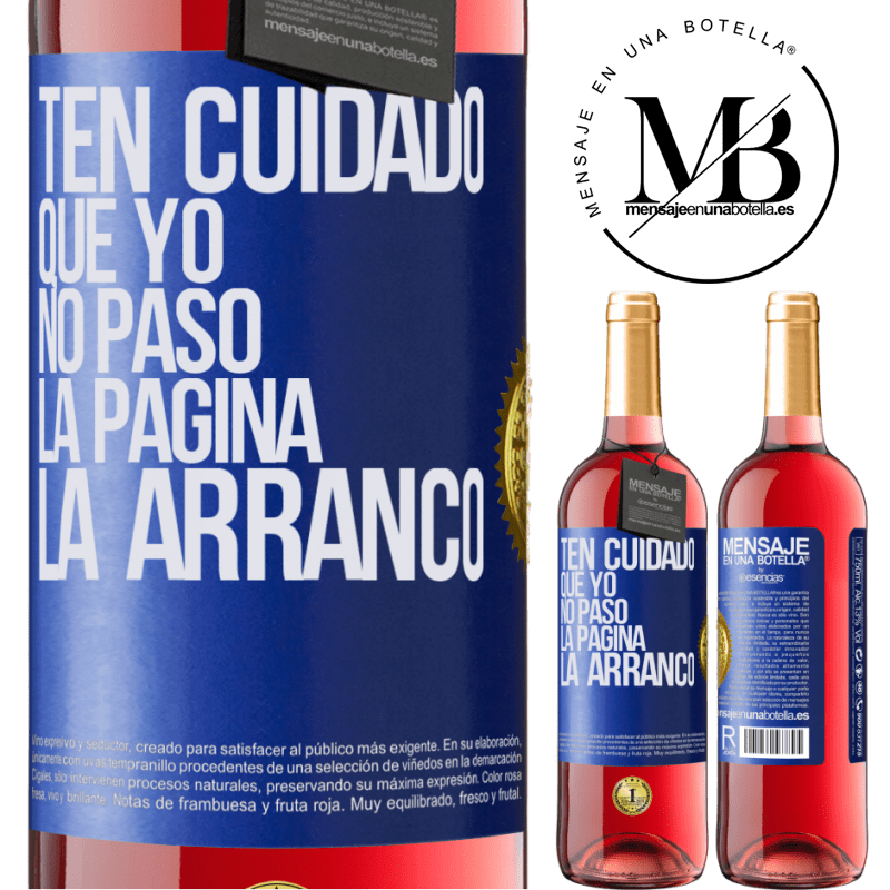 29,95 € Бесплатная доставка | Розовое вино Издание ROSÉ Будьте осторожны, я не переворачиваю страницу, я срываю ее Синяя метка. Настраиваемая этикетка Молодое вино Урожай 2022 Tempranillo