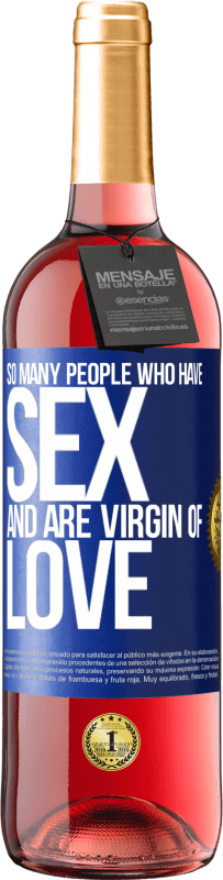 29,95 € | 桃红葡萄酒 ROSÉ版 这么多有性爱的人 蓝色标签. 可自定义的标签 青年酒 收成 2023 Tempranillo