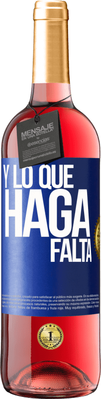 29,95 € | Vino Rosado Edición ROSÉ Y lo que haga falta Etiqueta Azul. Etiqueta personalizable Vino joven Cosecha 2024 Tempranillo