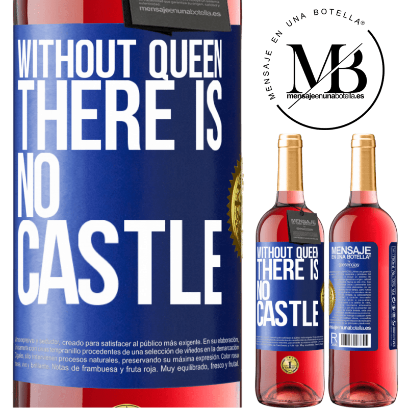29,95 € Free Shipping | Rosé Wine ROSÉ Edition Without queen, there is no castle Blue Label. Customizable label Young wine Harvest 2022 Tempranillo