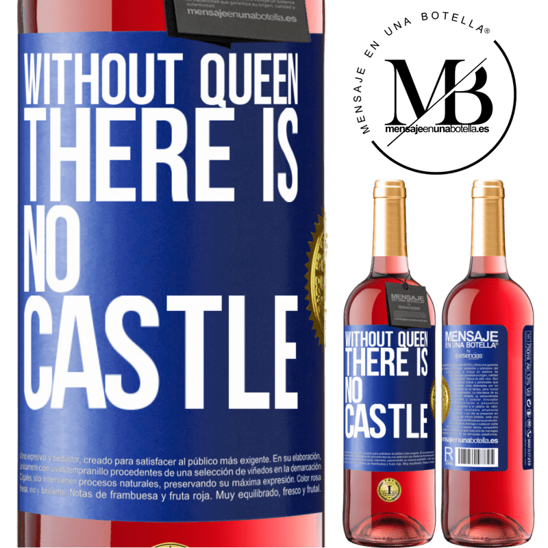 29,95 € Free Shipping | Rosé Wine ROSÉ Edition Without queen, there is no castle Blue Label. Customizable label Young wine Harvest 2024 Tempranillo