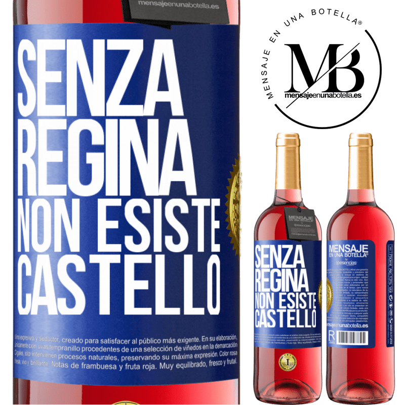 29,95 € Spedizione Gratuita | Vino rosato Edizione ROSÉ Senza regina, non esiste castello Etichetta Blu. Etichetta personalizzabile Vino giovane Raccogliere 2024 Tempranillo
