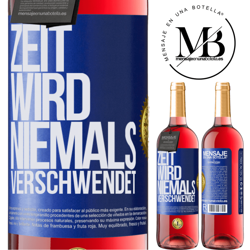 29,95 € Kostenloser Versand | Roséwein ROSÉ Ausgabe Zeit wird niemals verschwendet Blaue Markierung. Anpassbares Etikett Junger Wein Ernte 2023 Tempranillo