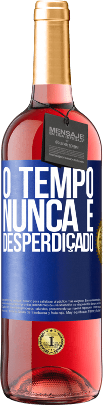 29,95 € | Vinho rosé Edição ROSÉ O tempo nunca é desperdiçado Etiqueta Azul. Etiqueta personalizável Vinho jovem Colheita 2023 Tempranillo