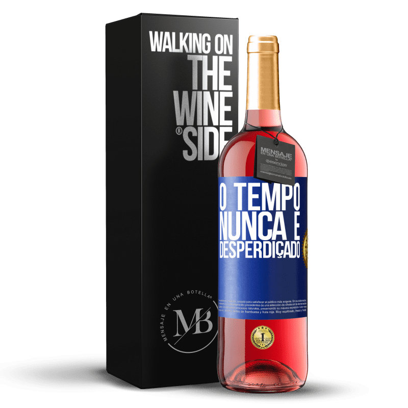 29,95 € Envio grátis | Vinho rosé Edição ROSÉ O tempo nunca é desperdiçado Etiqueta Azul. Etiqueta personalizável Vinho jovem Colheita 2023 Tempranillo