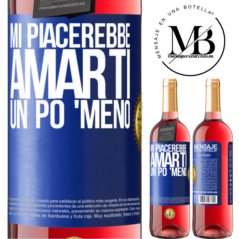 29,95 € Spedizione Gratuita | Vino rosato Edizione ROSÉ Mi piacerebbe amarti un po 'meno Etichetta Blu. Etichetta personalizzabile Vino giovane Raccogliere 2023 Tempranillo