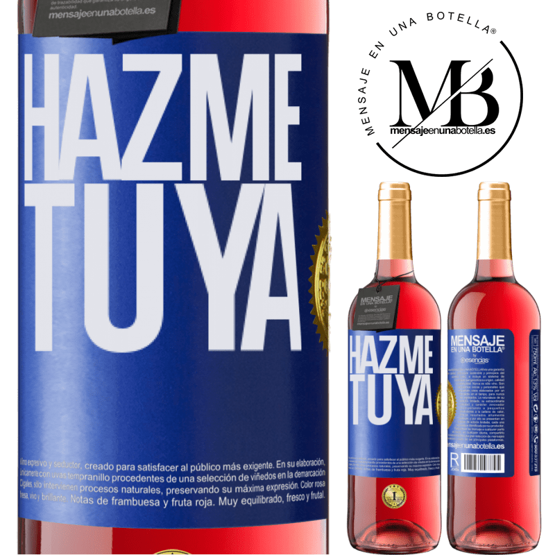 29,95 € Envío gratis | Vino Rosado Edición ROSÉ Hazme tuya Etiqueta Azul. Etiqueta personalizable Vino joven Cosecha 2024 Tempranillo
