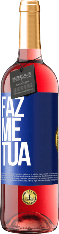 29,95 € | Vinho rosé Edição ROSÉ Faz me tua Etiqueta Azul. Etiqueta personalizável Vinho jovem Colheita 2023 Tempranillo