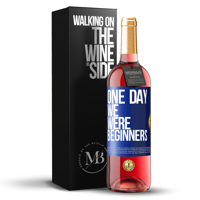 29,95 € Free Shipping | Rosé Wine ROSÉ Edition One day we were beginners Blue Label. Customizable label Young wine Harvest 2024 Tempranillo